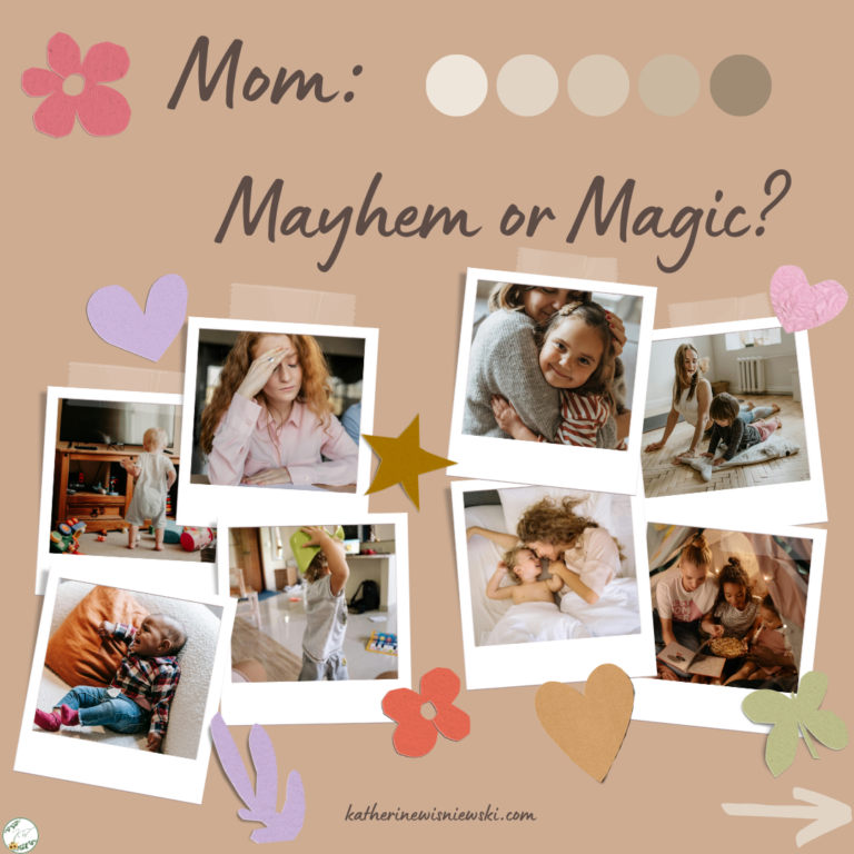 Mom: Mayhem or Magic