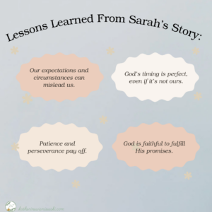 Lesson's Learned from Sarah's story.