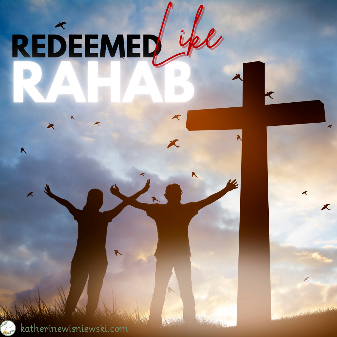 Redeemed Like Rahab