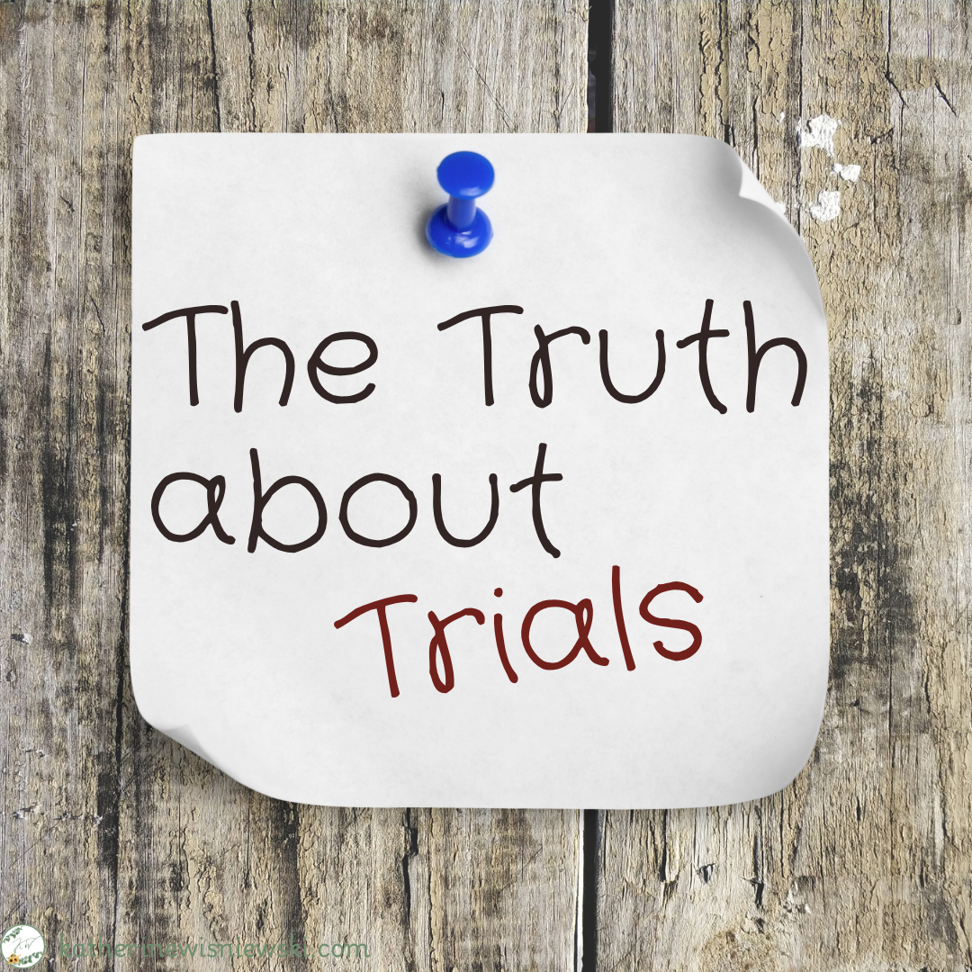 The Truth About Trials