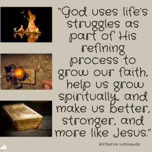 God's Refining Process