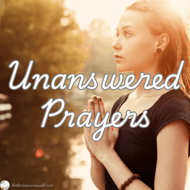 Unanswered Prayer