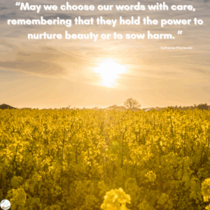 Choose words with care