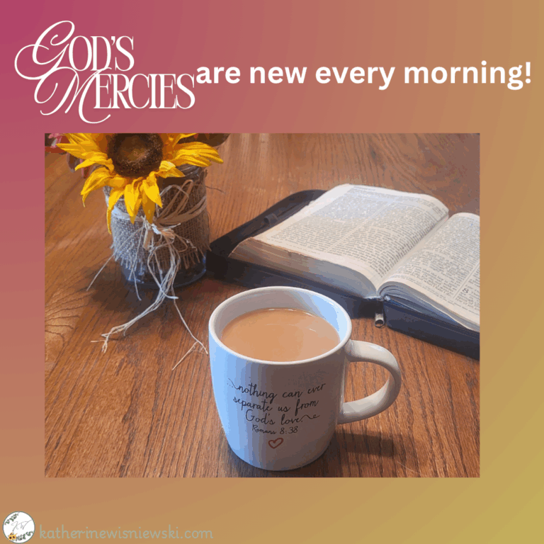 His Mercies Are New Every Morning