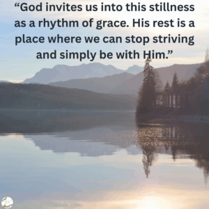 god invites us into the sacred stillness